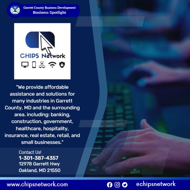 Todays Business Spotlight 💻 is on Chips Network!
Visit them at www.chipsnetwork.com or CHIPS Network, Inc
Follow us to see more daily Garrett County Business Spotlights!
If you are interested in having your business featured contact Connor Norman at cnorman@garrettcountymd.gov. #businessdevelopment #garrettcountymd